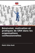 Matti Ullah Butt - Bénévolat, motivation et pratiques de GRH dans les organisations confessionnelles