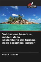 Paola A. Espin M. - Valutazione basata su modelli della sostenibilità del turismo negli ecosistemi insulari