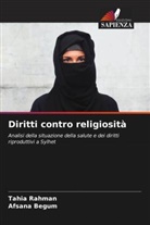 Afsana Begum, Tahia Rahman - Diritti contro religiosità