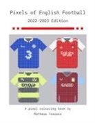 Matheus Toscano - Pixels of English Football - 2022/2023