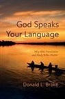 Donald L. Brake - God Speaks Your Language