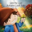 Fran Janczak - Until the Last Autumn Leaf Falls
