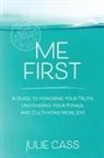 Julie Cass, Julie Cass - Me First