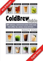 Roland W. Schulze - Coldbrew Guide