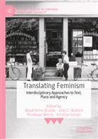 Maud Anne Bracke, Julia C. Bullock, Julia C Bullock, Penelope Morris, Penelope Morris et al, Kristina Schulz - Translating Feminism
