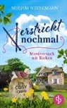 Mirjam Wiesemann - Verstrickt nochmal