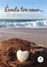 Antao-n, Nathalie Antao - Ecoute ton coeur... le chemin