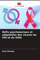 Rose Mwangi - Défis psychosociaux et adaptation des veuves du VIH et du SIDA