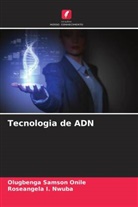 Roseangela I. Nwuba, Olugbenga Samson Onile - Tecnologia de ADN