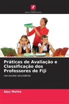 Ajay Mehta - Práticas de Avaliação e Classificação dos Professores de Fiji