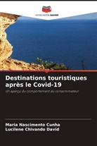 Lucilene Chivando David, Maria Nascimento Cunha - Destinations touristiques après le Covid-19