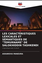 Askarova Manzura - LES CARACTÉRISTIQUES LEXICALES ET SÉMANTIQUES DE "TEMURNAME" DE SALOKHIDDIN TASHKENDI