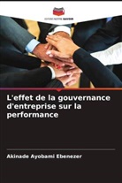 Akinade Ayobami Ebenezer - L'effet de la gouvernance d'entreprise sur la performance