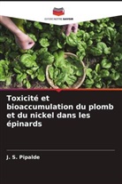 M. L. Dotaniya, R. C. Jain, J. S. Pipalde - Toxicité et bioaccumulation du plomb et du nickel dans les épinards