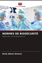 Kerly Ullauri Alvarez - NORMES DE BIOSÉCURITÉ