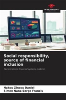 Simen Nana Serge Francis, Nakou Zinsou Daniel - Social responsibility, source of financial inclusion