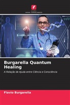 Flavio Burgarella - Burgarella Quantum Healing
