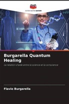 Flavio Burgarella - Burgarella Quantum Healing