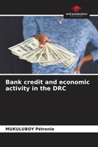 Mukuluboy Pétronie - Bank credit and economic activity in the DRC