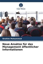 Ibrahim Mohammed - Neue Ansätze für das Management öffentlicher Informationen