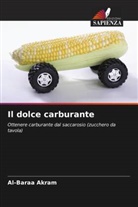 Al-Baraa Akram - Il dolce carburante