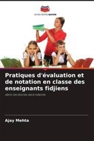 Ajay Mehta - Pratiques d'évaluation et de notation en classe des enseignants fidjiens