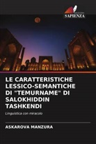 Askarova Manzura - LE CARATTERISTICHE LESSICO-SEMANTICHE DI "TEMURNAME" DI SALOKHIDDIN TASHKENDI