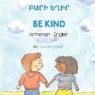 Livia Lemgruber - Be Kind (Armenian-English)