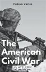Fabian Vartez - The American Civil War