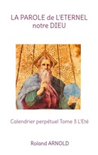 Roland Arnold - La parole de l'éternel notre Dieu