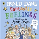 Quentin Blake, Roald Dahl, Quentin Blake - Roald Dahl: Fantastic Feelings
