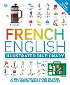 DK - French - English Illustrated Dictionary