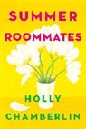 Holly Chamberlin - Summer Roommates