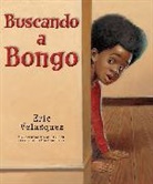 Eric Velasquez - Buscando a Bongo