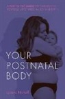 Lyanne Nicholl - Your Postnatal Body