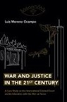 Ocampo, Luis Moreno Ocampo, Luis Moreno (Chief Prosecutor Ocampo - War and Justice in the 21st Century