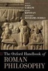 Myrto (Professor of Latin Literature Garani, David (Professor of Classics Konstan, Garani, Konstan, Reydams-Schils, Myrto Garani... - Oxford Handbook of Roman Philosophy