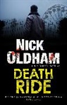 Nick Oldham, Oldham Nick - Death Ride