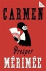 Prosper Merimee, Prosper Mérimée - Carmen