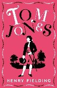 Henry Fielding - Tom Jones
