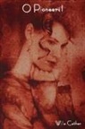 Willa Cather - O Pioneers!