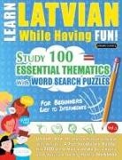 Linguas Classics - LEARN LATVIAN WHILE HAVING FUN! - FOR BEGINNERS