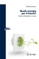 Aldo Bonasera - Quale energia per il futuro?