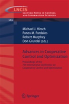 Don Grundel, Michael Hirsch, Michael J. Hirsch, Robert Murphey, Panos M. Pardalos - Advances in Cooperative Control and Optimization