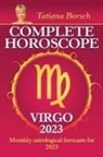 Tatiana Borsch - Complete Horoscope Virgo 2023