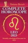 Tatiana Borsch - Complete Horoscope Leo 2023