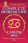 Tatiana Borsch - Complete Horoscope Cancer 2023