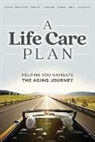 Bryan J. Adler, Barbara McGinnis, Tim Takacs - A Life Care Plan