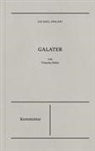 Timothy Keller, Viktoria Schiller - Galater | Kommentar (Die Bibel erklärt)