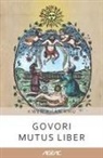 Kwen Khan Khu - Govori mutus liber (AGEAC): Crno-belo izdanje
